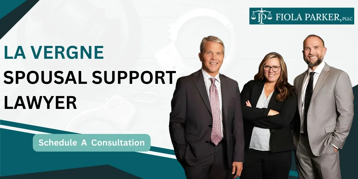 Hire a La Vergne Spousal Support Lawyer for alimony disputes
