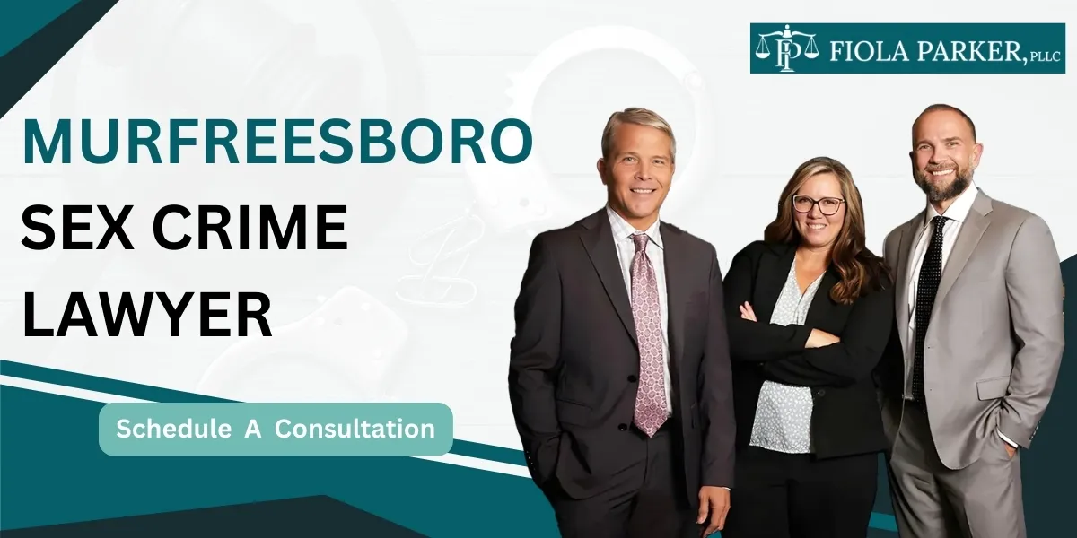 Hire a Murfreesboro Sex Crime Lawyer for discreet legal defense